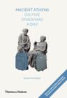 Ancient Athens on Five Drachmas a Day - Book