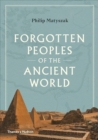 Forgotten Peoples of the Ancient World - Book