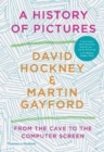 A History of Pictures : From the Cave to the Computer Screen - Book