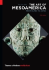 The Art of Mesoamerica : From Olmec to Aztec - Book