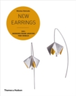 New Earrings : 500+ Designs from Around the World - Book