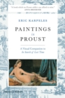 Paintings in Proust : A Visual Companion to 'In Search of Lost Time' - Book