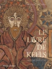 Le Livre de Kells : Guide Officiel - Book