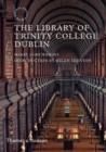 The Library of Trinity College Dublin - Book