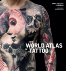 The World Atlas of Tattoo - Book