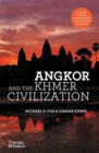 Angkor and the Khmer Civilization - Book