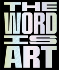 The Word is Art - Book