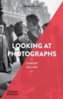 Looking at Photographs - Book
