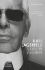 Karl Lagerfeld: A Life in Fashion - Book