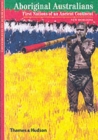 Aboriginal Australians : First Nations of an Ancient Continent - Book