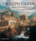 Joseph Gandy : An Architectural Visionary in Georgian England - Book