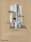 Decorative Arts and Architecture of the 1920s : Le Arti d'Oggi - Book