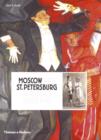 Moscow and St.Petersburg in Russia's Silver Age : 1900 - 1920 - Book