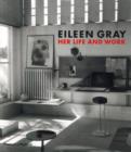Eileen Gray : Her Life and Work - Book