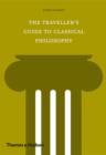 The Traveller's Guide to Classical Philosophy - Book