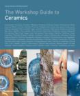 The Workshop Guide to Ceramics - Book