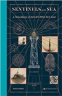 Sentinels of the Sea : A Miscellany of Lighthouses Past - Book