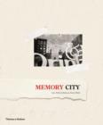 Memory City : The Fading Days of Film - Book