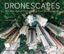 Dronescapes : The New Aerial Photography from Dronestagram - Book