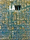 LA NY : Aerial Photographs of Los Angeles and New York - Book
