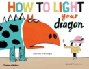 How to Light your Dragon - Book