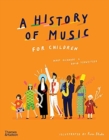 A History of Music for Children - Book