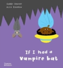 If I had a vampire bat - Book
