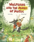 Wolfgang and the Magic of Music - Book