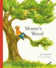 Mouse's Wood : A Year in Nature - Book