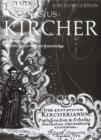 Athanasius Kircher : A Renaissance Man and the Quest for Lost Knowledge - Book