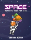 Space Activity Book for Kids - Book