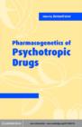 Pharmacogenetics of Psychotropic Drugs - eBook