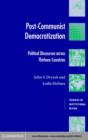 Post-Communist Democratization : Political Discourses across Thirteen Countries - eBook
