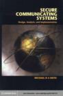 Secure Communicating Systems : Design, Analysis, and Implementation - eBook