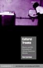 Cultural Trauma : Slavery and the Formation of African American Identity - Ron Eyerman