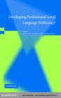 Developing Professional-Level Language Proficiency - eBook