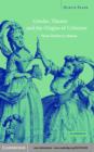 Gender, Theatre, and the Origins of Criticism : From Dryden to Manley - eBook
