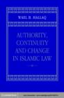 Authority, Continuity and Change in Islamic Law - eBook