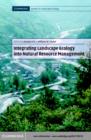 Integrating Landscape Ecology into Natural Resource Management - eBook