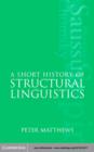 A Short History of Structural Linguistics - eBook