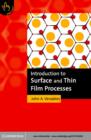 Introduction to Surface and Thin Film Processes - eBook