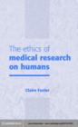 Ethics of Medical Research on Humans - eBook