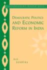 Democratic Politics and Economic Reform in India - eBook