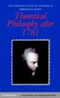 Theoretical Philosophy after 1781 - Immanuel Kant