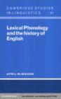 Lexical Phonology and the History of English - eBook