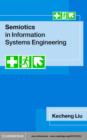 Semiotics in Information Systems Engineering - Kecheng Liu