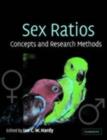 Sex Ratios : Concepts and Research Methods - Ian C. W. Hardy