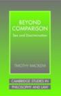 Beyond Comparison : Sex and Discrimination - eBook