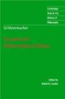 Schleiermacher: Lectures on Philosophical Ethics - eBook
