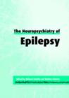 Neuropsychiatry of Epilepsy - eBook
